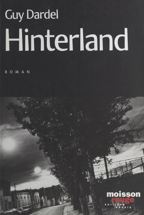 Couverture ebook de Hinterland, de Guy Dardel