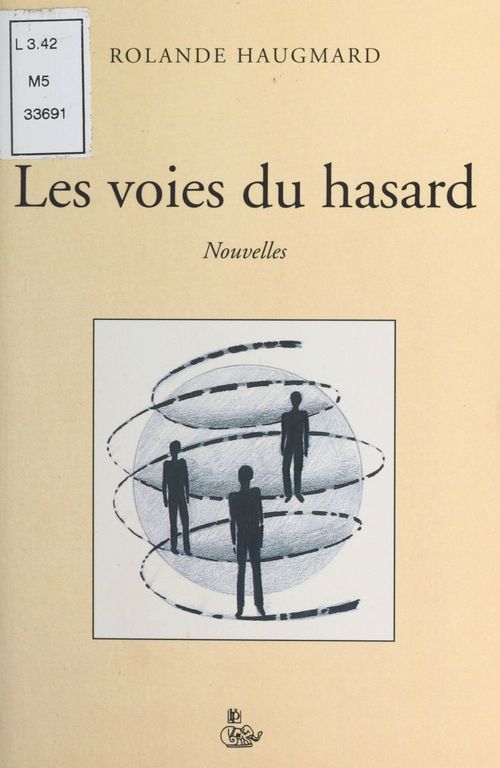 Couverture ebook de Les Voies du hasard, de Rolande Haugmard