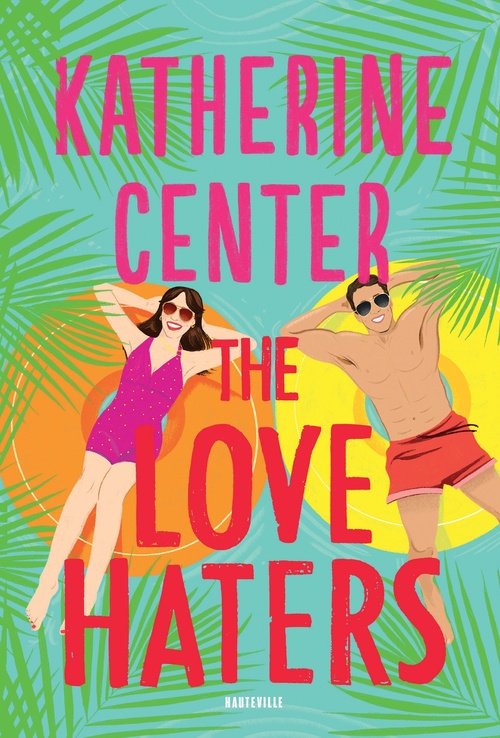 Couverture ebook de The Love-Haters, de Katherine Center