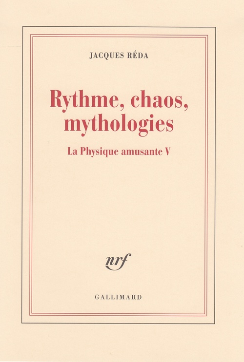 Couverture ebook de La Physique amusante (Tome 5) - Rythme, chaos, mythologies, de Jacques Réda