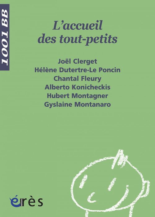 ebook cover of L'Accueil des tout-petits - 1001 bb n°10, by Collectif