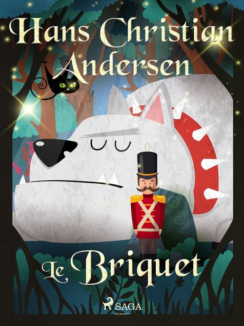 Couverture ebook de Le Briquet, de Hans Christian Andersen