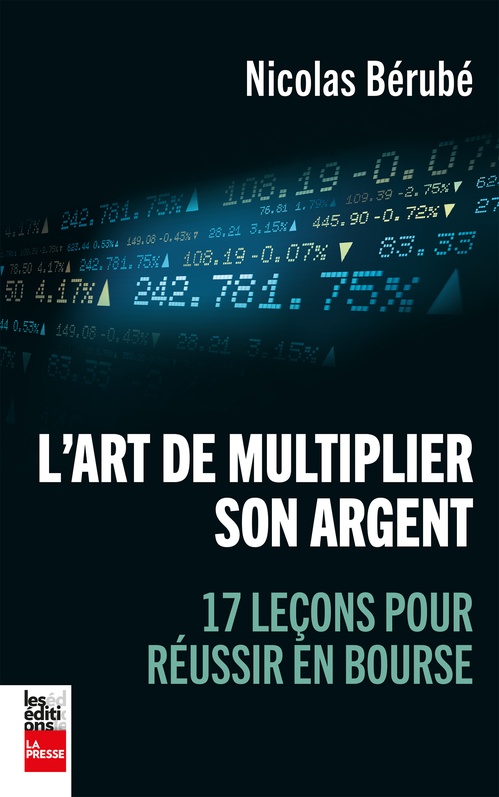 ebook cover of L'art de multiplier son argent, by Nicolas Bérubé