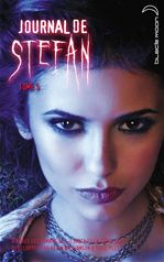 ebook cover of Journal de Stefan 5, by Julie Plec, L. J. Smith, Kevin Williamson