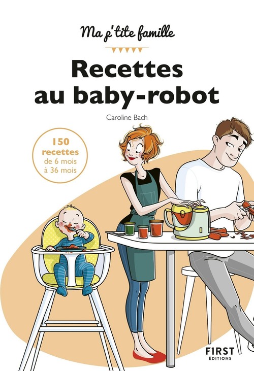 Couverture ebook de Mes recettes au baby-robot, de Caroline Bach