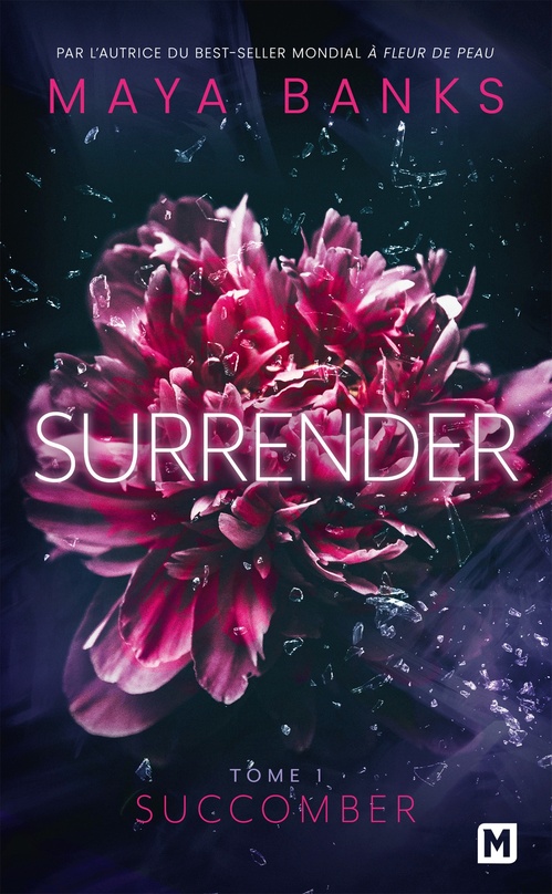 Couverture ebook de Surrender, T1 : Succomber, de Maya Banks