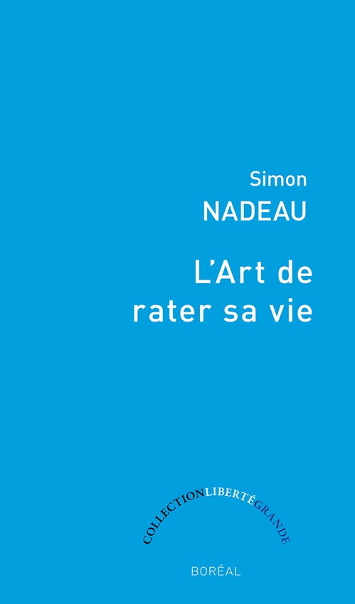 ebook cover of L' art de rater sa vie, by Simon Nadeau