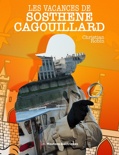 ebook cover of Les vacances de Sosthène Cagouillard, by Christian Robin