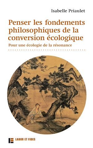 Couverture ebook de Penser les fondements philosophiques de la conversion écologique, de Isabelle Priaulet