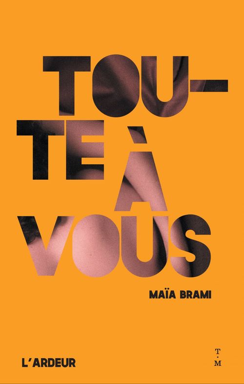 Couverture ebook de Toute à vous, de Maïa Brami