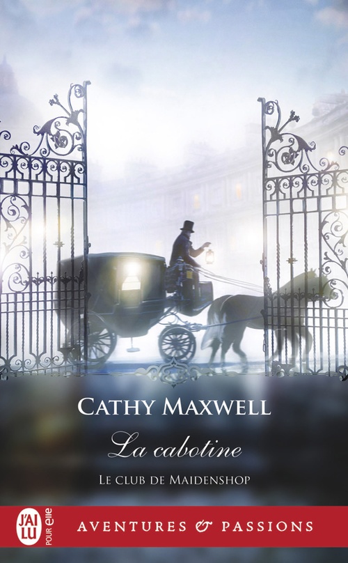 Couverture ebook de Le club de Maidenshop (Tome 1) - La cabotine, de Cathy Maxwell