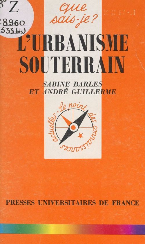 ebook cover of L'urbanisme souterrain, by André Guillerme, Sabine Barles