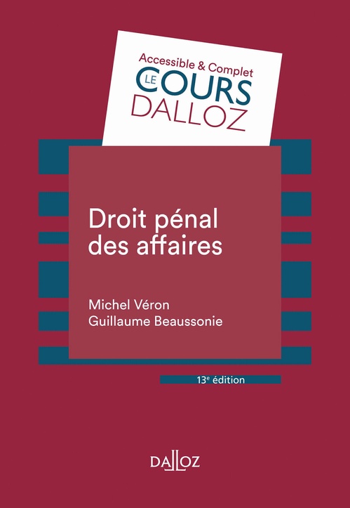 ebook cover of Droit pénal des affaires. 13e éd., by Guillaume Beaussonie, Michel Véron
