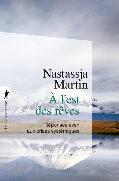 ebook cover of À l'est des rêves - Réponses even aux crises systémiques, by Nastassja Martin