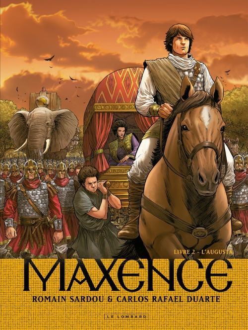 Couverture ebook de Maxence - Tome 2 - L'Augusta, de Romain Sardou, Carlos Rafael Duarte