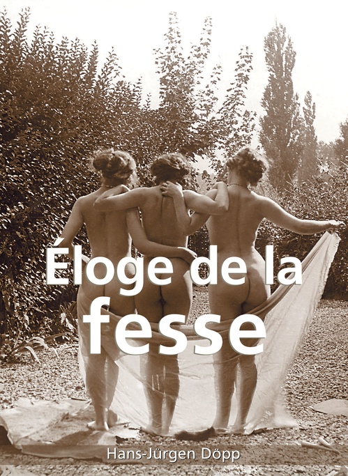 ebook cover of Éloge de la fesse, by Hans-jürgen Dopp