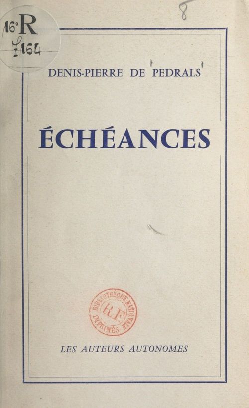 Couverture ebook de Échéances, de Denis-Pierre De Pedrals