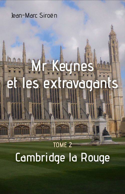 ebook cover of Mr Keynes et les extravagants - Tome 2, by Jean-marc Siroën