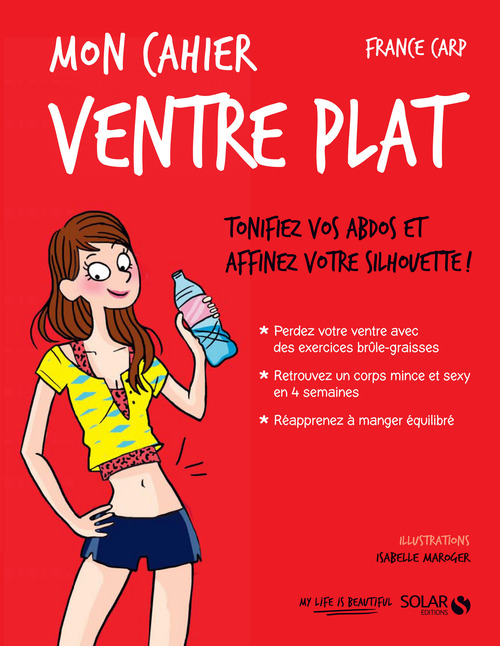 Couverture ebook de Mon cahier ventre plat - Nouvelle édition, de France Carp, Isabelle Maroger