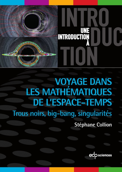 Couverture ebook de Voyage dans les mathématiques de l'espace-temps, de Stéphane Collion