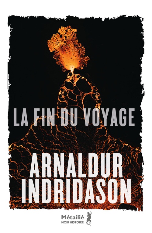 ebook cover of La fin du voyage, by Arnaldur Indridason