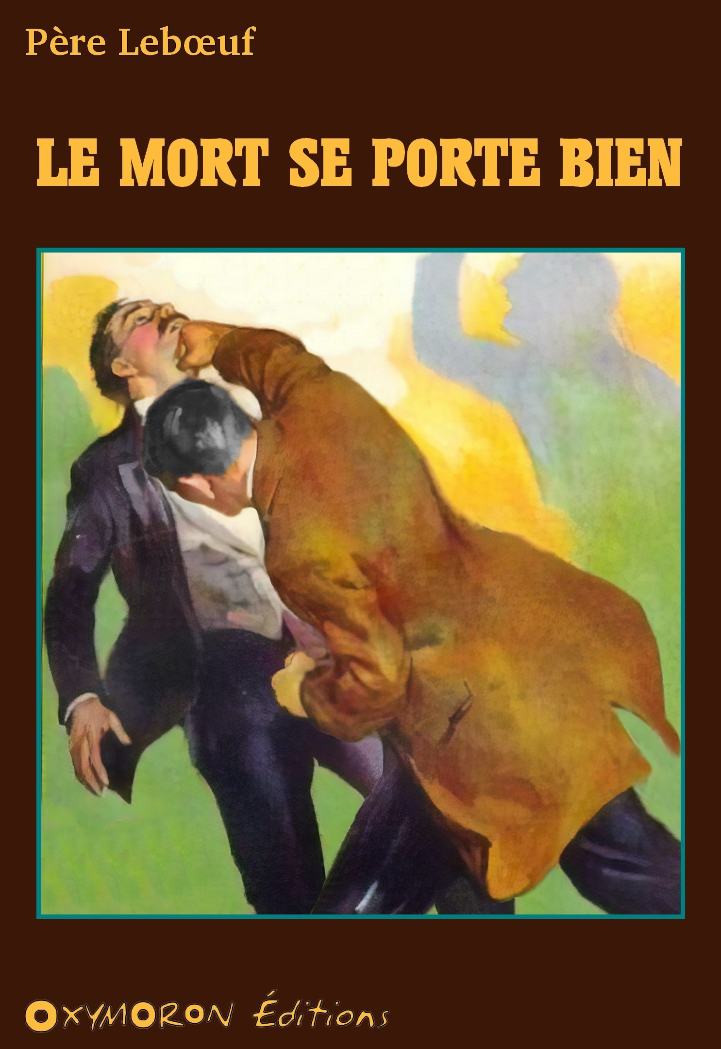 ebook cover of Le mort se porte bien, by L. Frachet