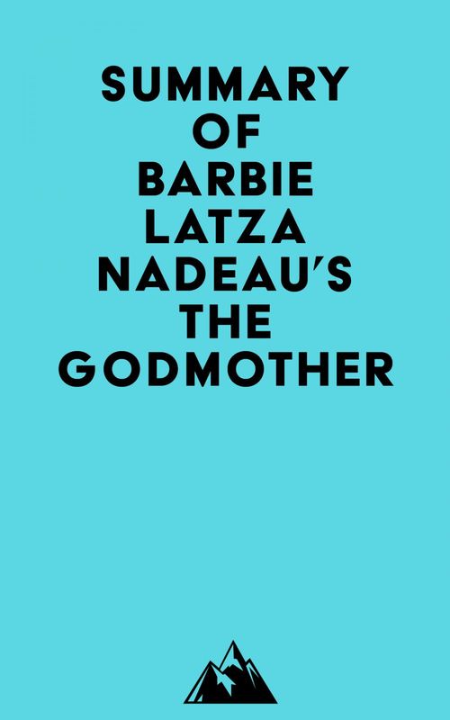 ebook cover of Summary of Barbie Latza Nadeau's The Godmother, by Everest Media
