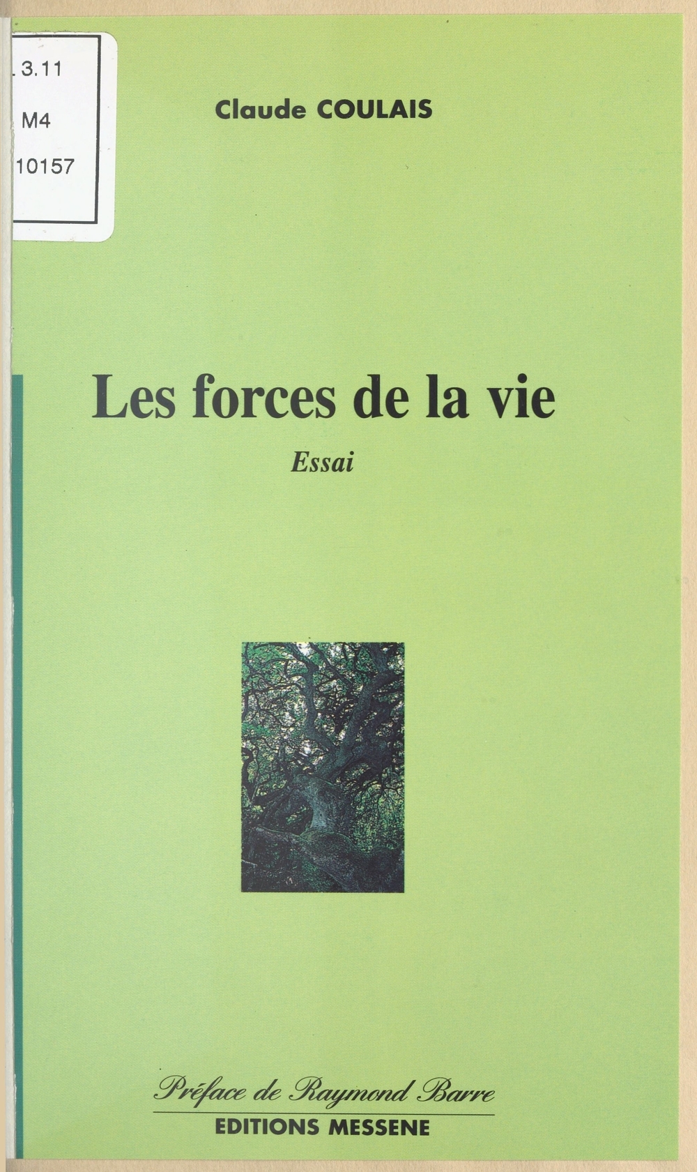 Couverture ebook de Les Forces de la vie, de Claude Coulais
