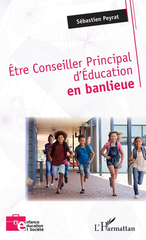 Couverture ebook de Être Conseiller Principal d'Éducation en banlieue, de Sébastien Peyrat
