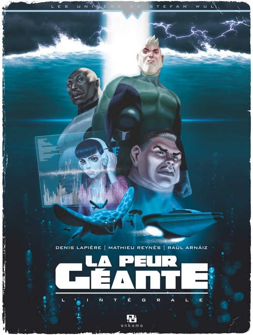 Couverture ebook de La Peur Géante, de Denis Lapière, Raúl Arnaiz, Mathieu Reynès