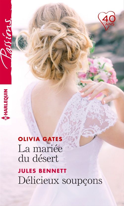ebook cover of La mariée du désert  - Délicieux soupçons, by Jules Bennett, Olivia Gates