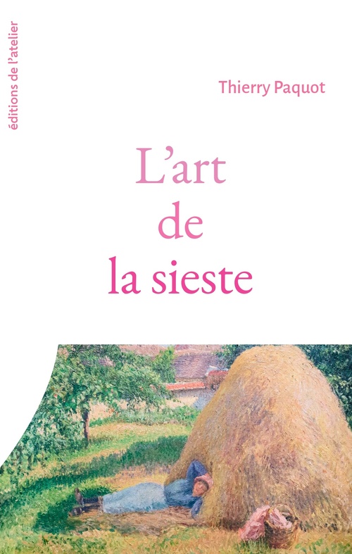 ebook cover of L'art de la sieste, by Thierry Paquot