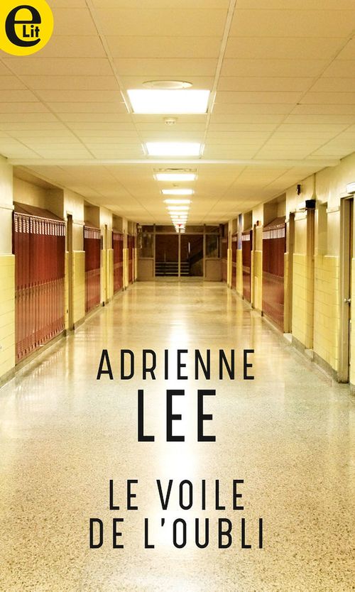 Couverture ebook de Le voile de l'oubli, de Adrianne Lee