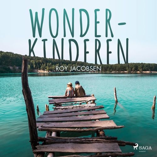 Couverture audiobook de Wonderkinderen, de Roy Jacobsen