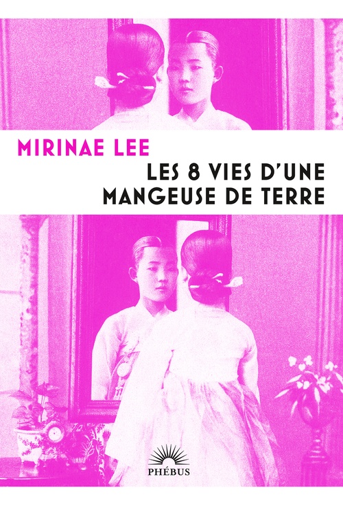 Couverture ebook de Les 8 vies d'une mangeuse de terre, de Lee Mirinae