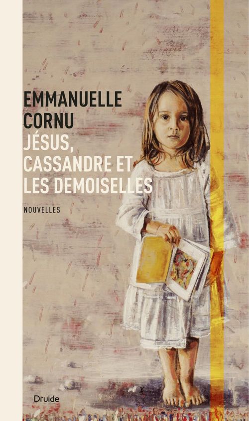 Couverture ebook de Jésus, Cassandre et les Demoiselles, de Cornu Emmanuelle