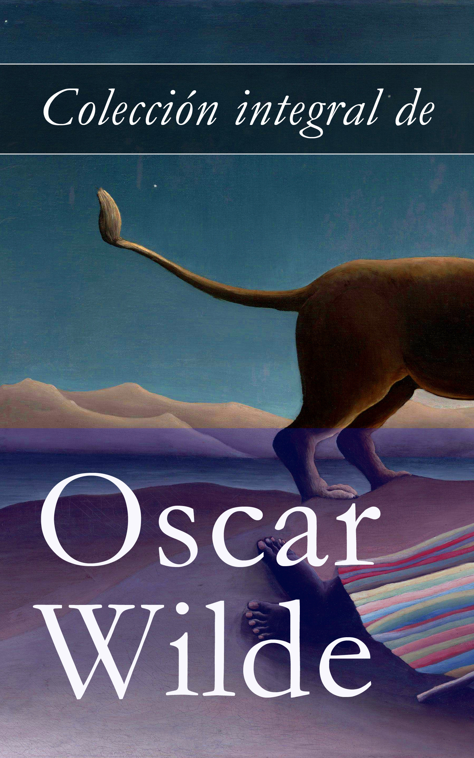 ebook cover of Colección integral de Oscar Wilde, by Oscar Wilde