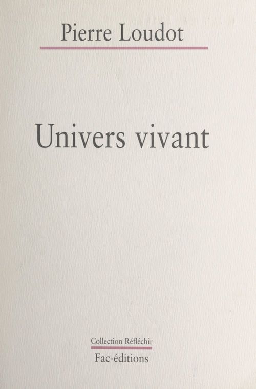 Couverture ebook de Univers vivant, de Pierre Loudot