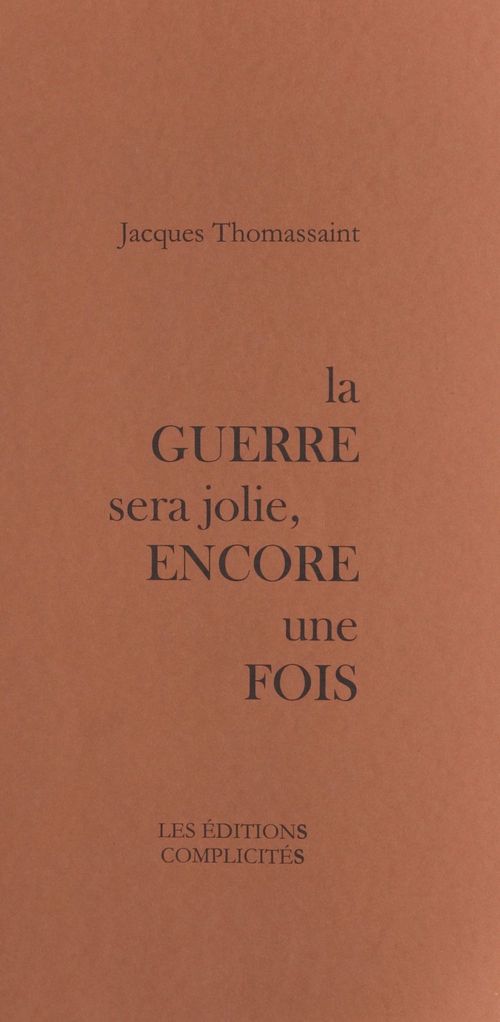 Couverture ebook de La guerre sera jolie, encore une fois, de Sophie Revault