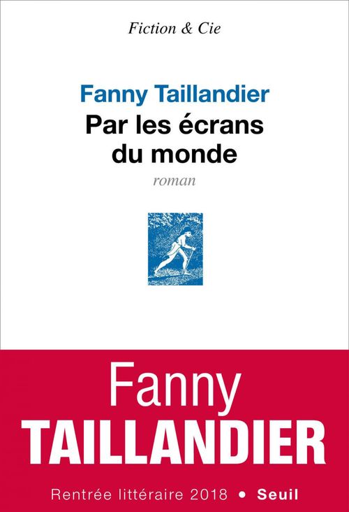 ebook cover of Par les écrans du monde, by Fanny Taillandier