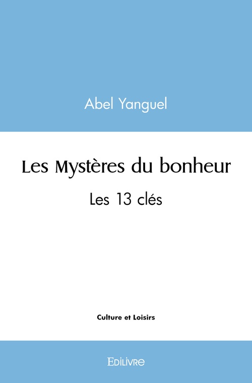 Couverture ebook de Les Mystères du bonheur, de Abel Yanguel