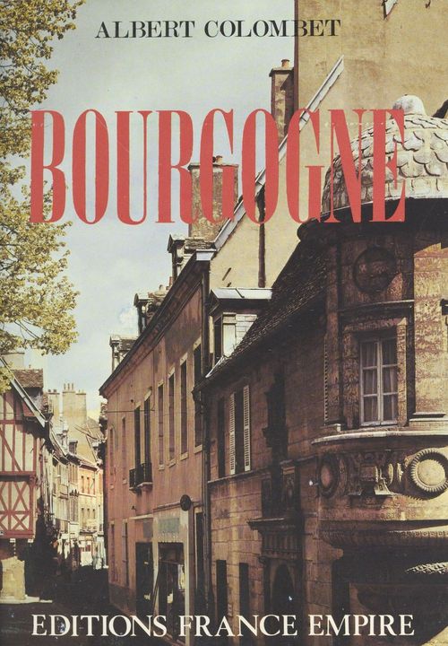Couverture ebook de Bourgogne, de Albert Colombet