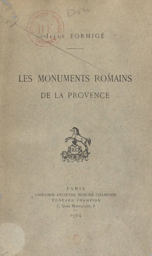 Couverture ebook de Les monuments romains de la Provence, de Jules Formige