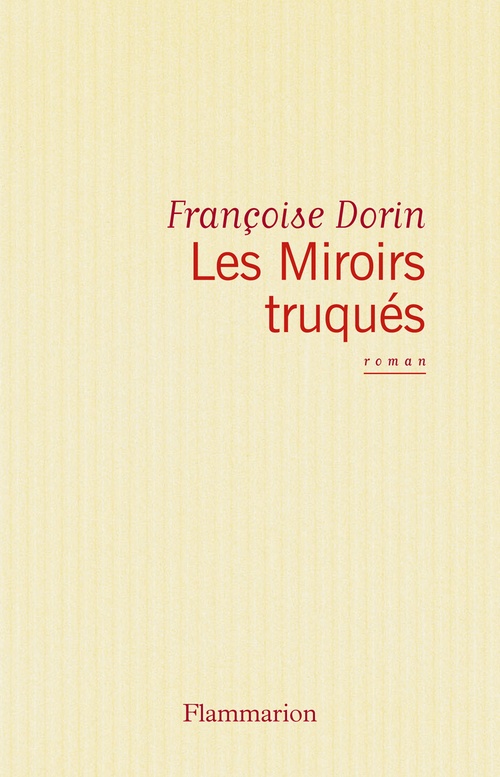 Couverture ebook de Les Miroirs truqués, de Françoise Dorin