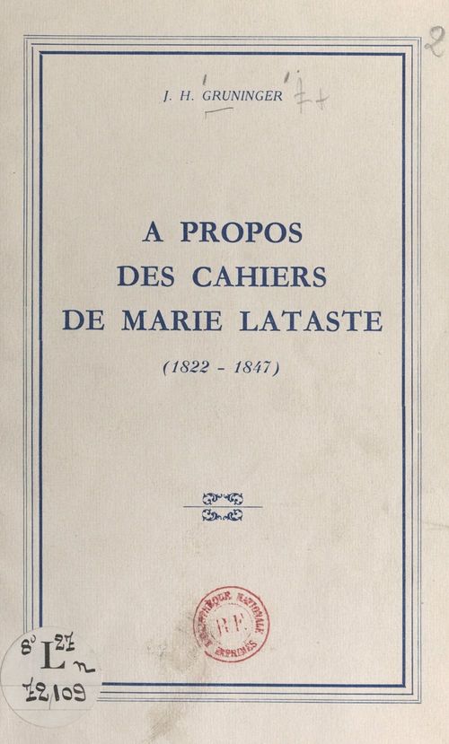 Couverture ebook de À propos des Cahiers de Marie Lataste (1822-1847), de J. H. Gruninger