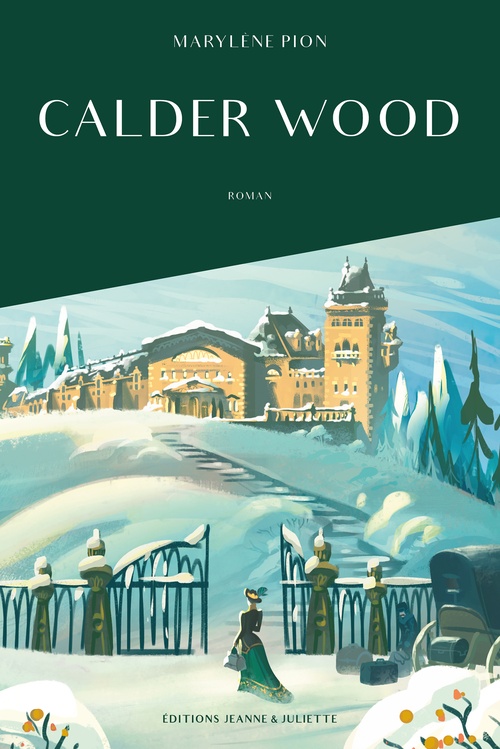 ebook cover of Calder Wood - Tome 1, by Marylène Pion