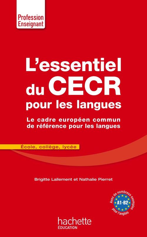 ebook cover of L'Essentiel du CECR pour les langues, by Brigitte Lallement, Nathalie Pierret