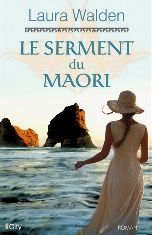 ebook cover of Le serment du Maori, by Laura Walden