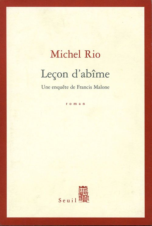 ebook cover of Leçon d'abîme. Une enquête de Francis Malone, by Michel RIO