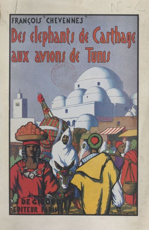Couverture ebook de Des éléphants de Carthage aux avions de Tunis, de Francois Chevennes